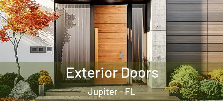  Exterior Doors Jupiter - FL