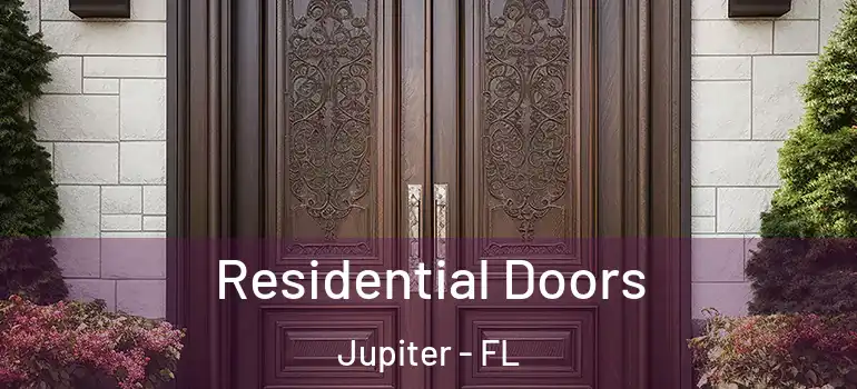  Residential Doors Jupiter - FL